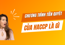 Chương Trình Tiên Quyết Của HACCP Là Gì?