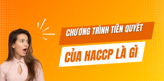 Chương Trình Tiên Quyết Của HACCP Là Gì?