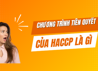 Chương Trình Tiên Quyết Của HACCP Là Gì?