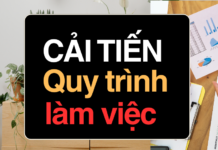 Cải tiến quy trình làm việc