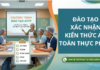 ĐÀO TẠO XÁC NHẬN KIẾN THỨC AN TOÀN THỰC PHẨM