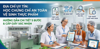 Học chứng chỉ an toàn vệ sinh thực phẩm ở đâu
